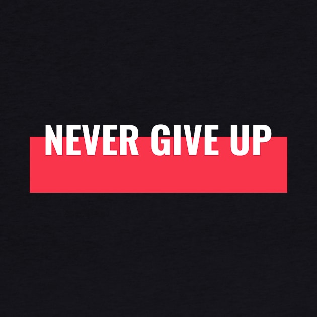 NEVER GIVE UP MOTIVATIONAL by ProTechZen